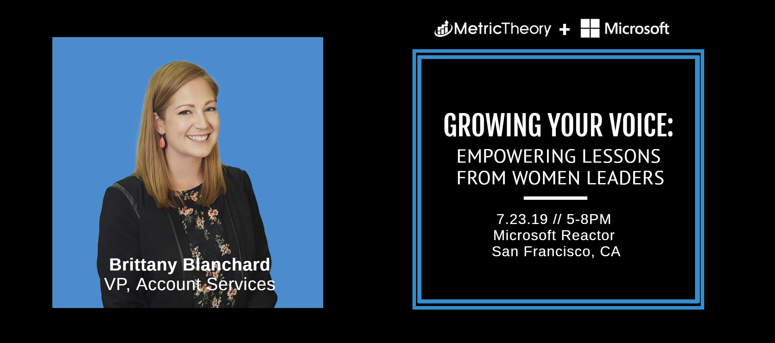 Women in Leadership Interview Series Brittany Blanchard Metric Theory