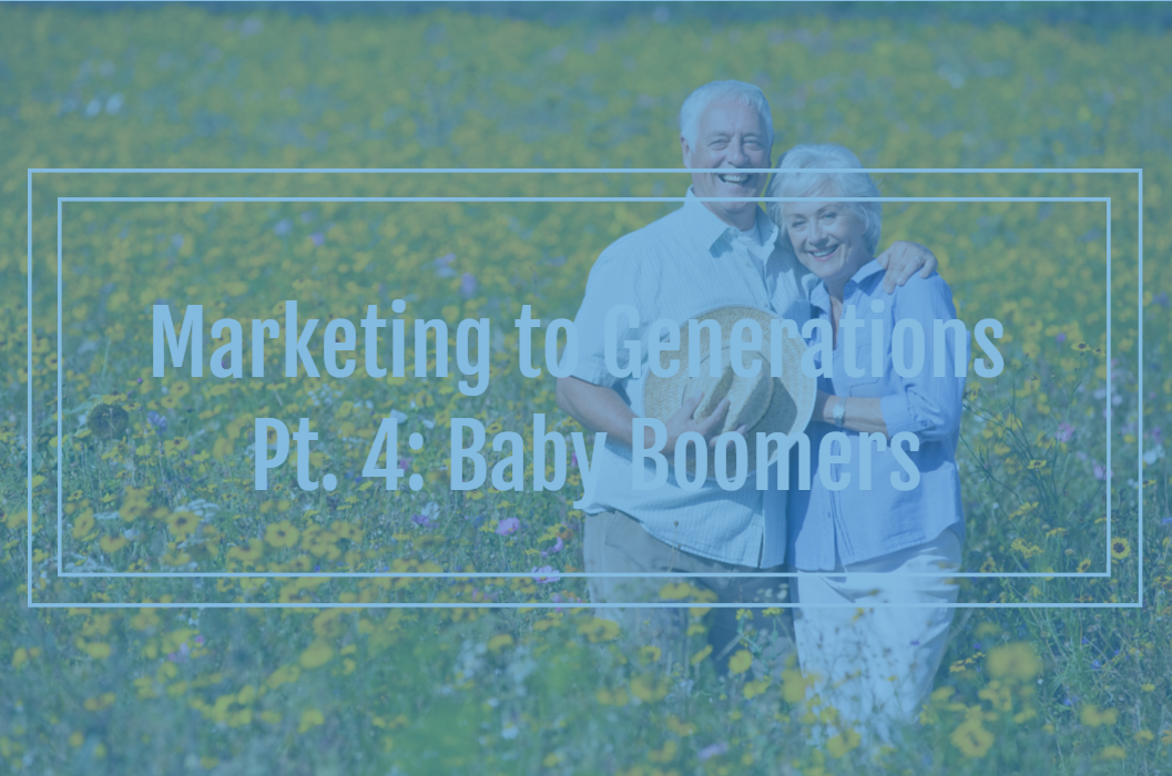 Marketing to Generations Pt. 4: Baby Boomers - Metric Theory